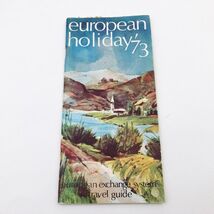 European Holiday '73 Booklet Brochure Travel Guide 72 pages - $124.81 MXN