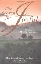 The Search for Joyful (The Story of Mrs. Mike Continues) - £6.59 GBP