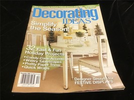 Country Decorating Ideas Magazine December 2004 Simplify The Season! - £7.51 GBP