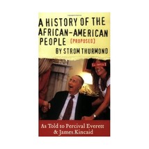 A History of the African-American People: A Novel Percival Everett/ James Kincai - £19.08 GBP