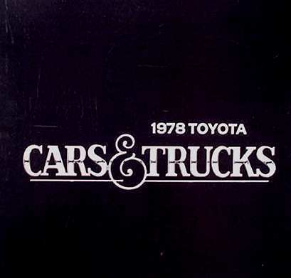 1978 Toyota Brochure Celica Corolla Corona Truck - $7.92