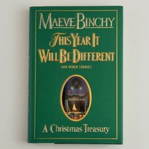 A Christmas Treasury: This Year It Will Be Different Maeve Binchy Hardcover Book