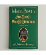 A Christmas Treasury: This Year It Will Be Different Maeve Binchy Hardco... - £7.07 GBP