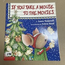 If You Take a Mouse to the Movies - Paperback By Laura Numeroff - £3.69 GBP