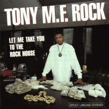 Tony M.F. Rock Let Me Take You To The Rock House U.S. Cd 1989 14 Tracks Rare Htf - £47.47 GBP