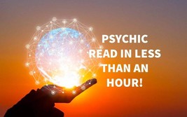 FAST SAME DAY Psychic Reading in One 1 hour Brutally Honest Non-Resonati... - £20.51 GBP+