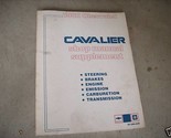1982 GM Chevrolet Cavalier Servizio Negozio Riparazione Manuale Integrat... - £4.93 GBP