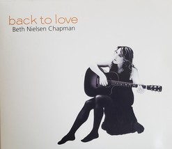 Back To Love Beth Nielsen Chapman Digipack Packaging CD - $5.95