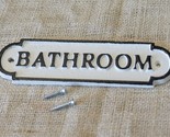 CAST IRON BATHROOM Sign Style Cast Iron Door Restroom Lavatory Black &amp; W... - $15.99
