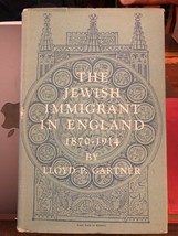 The Jewish Immigrant In England 1870-1914 Lloyd Gartner 1960 1str ed pub... - £27.31 GBP