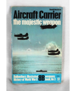 Aircraft Carrier The Majestic Weapon Ballantine - Weapon NO. 3- Trade Pa... - £10.98 GBP