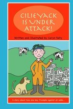 Cilie Yack is Under Attack: A story about a boy with celiac disease [Pap... - $5.55