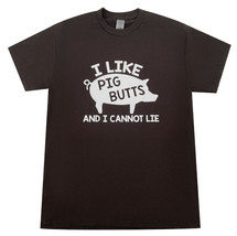 Men’s BBQ Grill Master I Like Pig Butts And I Cannot Lie Adult TShirt #1... - £11.73 GBP