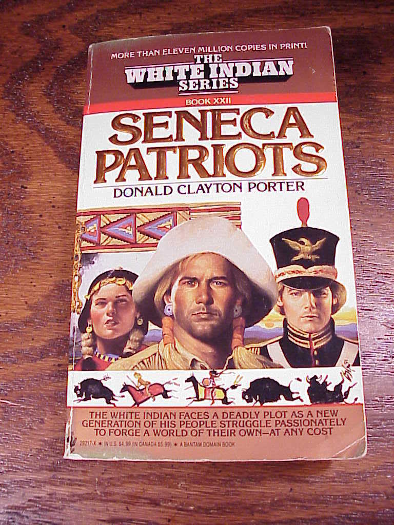 Primary image for Seneca Patriots PB Book No. 22, White Indian Series, paperback