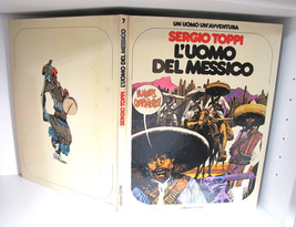 The Man of Mexico Sergio Toppi A Man&#39;s an Adventure Cepim 1st Edition 19... - £9.53 GBP