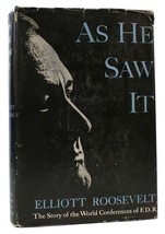 Elliott Roosevelt AS HE SAW IT  1st Edition 1st Printing - $199.95