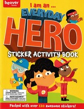 I am an EVERYDAY HERO, Sticker Activity Book, Includes Over 120 Stickers!  NEW! - £5.34 GBP