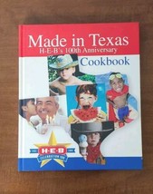 HEB 100th Anniversary Cookbook MADE IN TEXAS Recipes 2004 HB 1st Printing H-E-B - £37.21 GBP