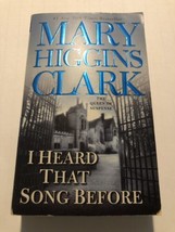 I Heard That Song Before - paperback, Mary Higgins Clark, 9780743497305 - $2.60