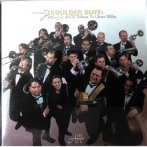 Boulder Buff A CU Tribute to Glenn Miller CD (BX13) - £3.97 GBP