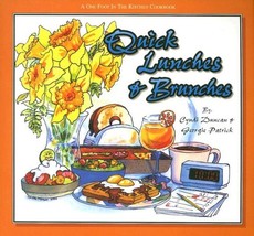 Quick Lunches &amp; Brunches (One Foot in the Kitchen) Cyndi Duncan; Georgie... - £13.49 GBP