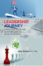 Leadership Journey: A Practical Guide for Quantum Leap to Your Leade [Hardcover] - £17.21 GBP