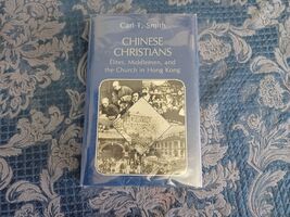 Chinese Christians Elites Middlemen &amp; Church In Hong Kong Carl Smith 1985 - $39.59