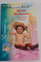 their little cowgirl by myrna mackenzie 2004  novel fiction paperback good - £4.68 GBP