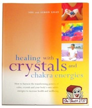 Healing with Crystals and Chkra Energies - soft cover book (new) - £7.95 GBP