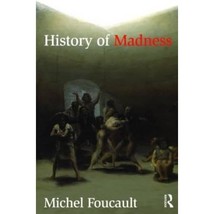 History of Madness Foucault, Michel (Author)/ Murphy, Jonathan (Translated by)/  - £46.55 GBP