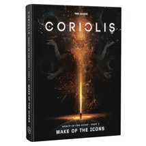 Free League Publishing Coriolis: Wake of the Icons - $44.93