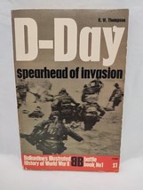 D-Day Spearhead Of Invasion Ballantines Illustrated Battle Book No 1 - $11.88