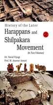 History of the Later Harappans and Shilpakara Movement Vol. 2nd [Hardcover] - £23.84 GBP