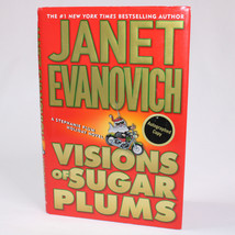 SIGNED Visions Of Sugar Plums By Janet Evanovich 1ST/1ST Hardcover Book With DJ - £14.83 GBP