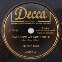 Ernest Tubb – Rainbow At Midnight / I Don&#39;t Blame You - 1946 78 rpm Record 46018 - $12.48