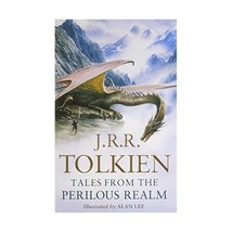 Tales from the Perilous Realm: Roverandom and Other Classic Faery Stories J.R.R. - £10.03 GBP