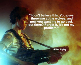 Aliens Ellen Ripley Movie Quote I Dont Believe This Photo 8X10 - £6.36 GBP