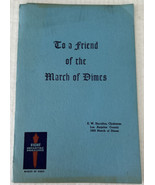 To a Friend of the March of Dimes Vintage Certificate of Appreciation Fe... - £15.78 GBP