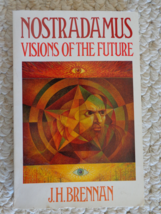 Book: Nostradamus by J.H. Brennan Vision of the Future (#2573) - £11.00 GBP