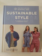 Sustainable Style by Alexandra Bruce and Caroline Akselson (2021, Hardco... - $13.03