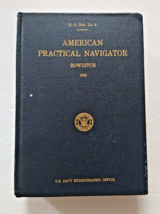 American Practical Navigator An Epitome Of Navigation U.S. Navy 1962 - £13.59 GBP