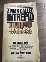 A Man Called Intrepid: The Secret War By William Stevenson - £5.60 GBP