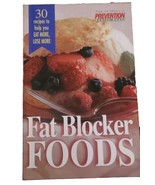 Prevention Health Books &#39;Fat Blocker Foods&#39;  30 Recipes Cookbook Magazin... - $7.89