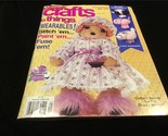 Crafts ‘n Things Magazine August 1994 Wearables! Stitch ‘em, Paint ‘em, ... - $10.00