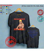 1 R.I.P HULK HOGAN Single Shirt All Size Adult S-5XL Kids Babies Toddler - $370.82 MXN+