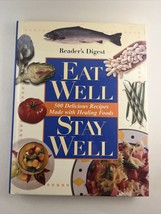 READER&#39;S DIGEST Eat Well Stay Well 500 Recipes Made with Healing Foods hc - £3.71 GBP
