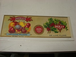 Holly Brand De Luxe Plums Produce Crate Label - £5.45 GBP