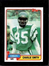 1981 TOPPS #523 CHARLIE SMITH NMMT EAGLES  *X12728 - £2.34 GBP