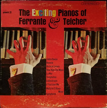 Ferrante &amp; Teicher - The Exciting Pianos Of Ferrante &amp; Teicher (LP) (G) - £2.23 GBP