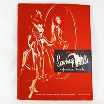 Singer Sewing Skills Reference Book Copyright 1955 Manual - Mid Century VGC - $10.78